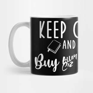 Keep Calm and Buy Mug